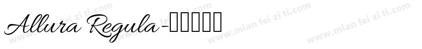 Allura Regula字体转换